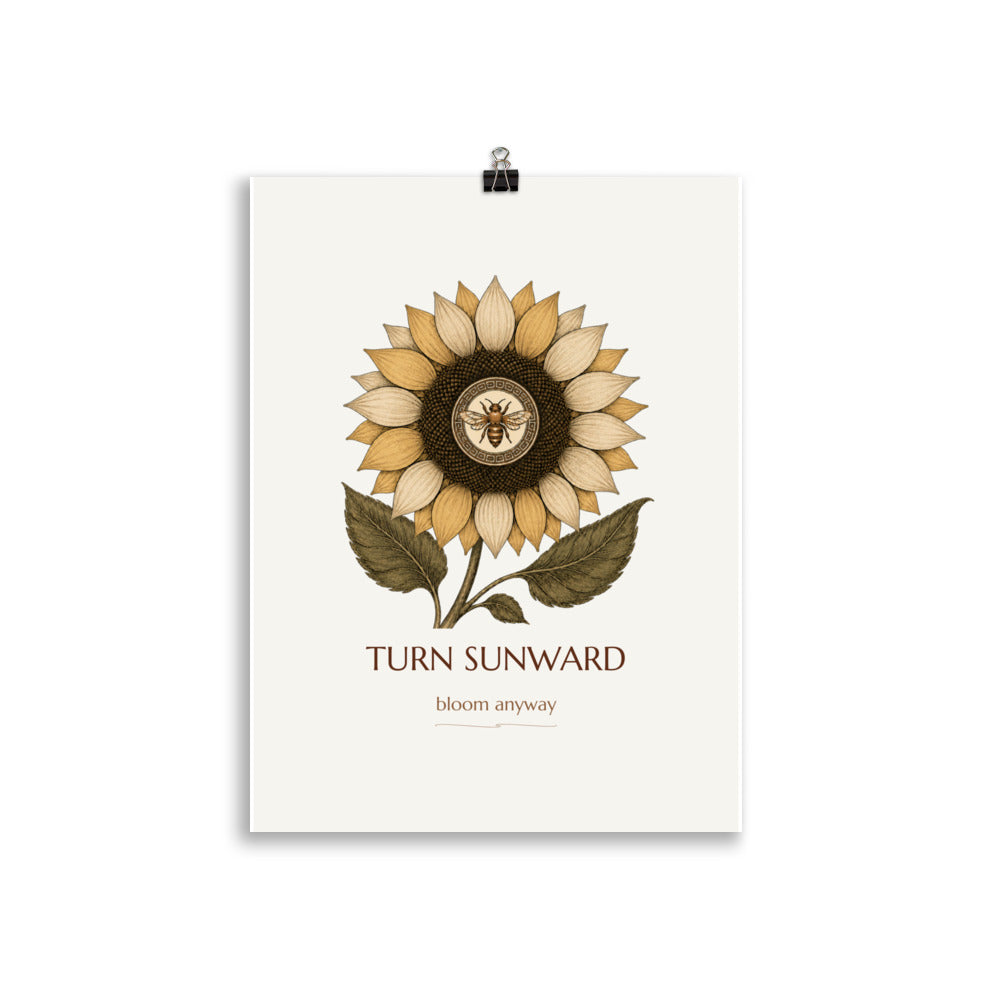 Turn Sunward | Matte Art Print